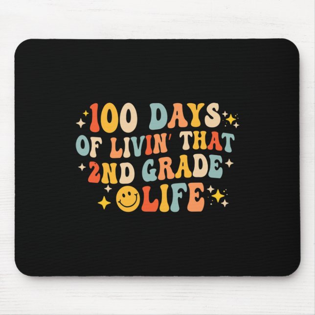Mousepad 100 Dias De Vida Naquele segundo Segundo Grau 100º (Frente)