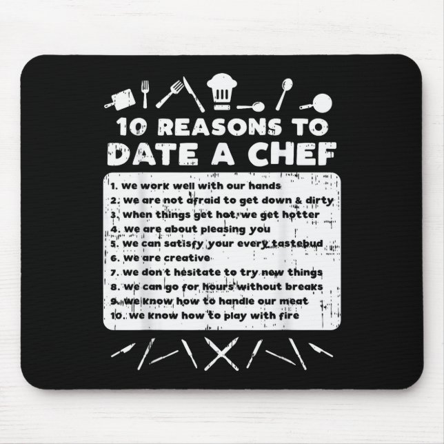 Mousepad 10 Reasons To Date A Chef Funny Dating Cook Men Wo (Frente)