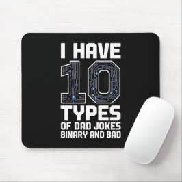 Mousepad 10 Types Dad Jokes Binary Programmer Desk