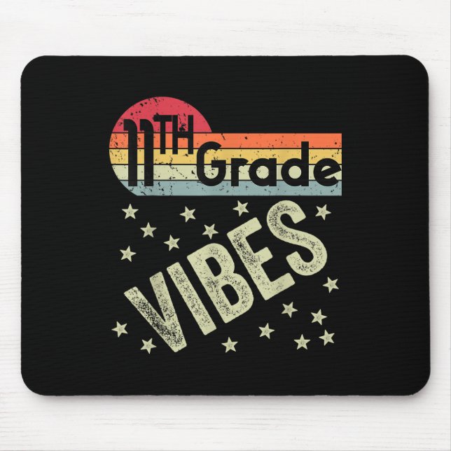 Mousepad 11th Grade Vibes Shirt Retro 80s Teacher Kids Back (Frente)