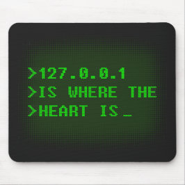 Mousepad 127.0.0.1 É Onde O Coração Está