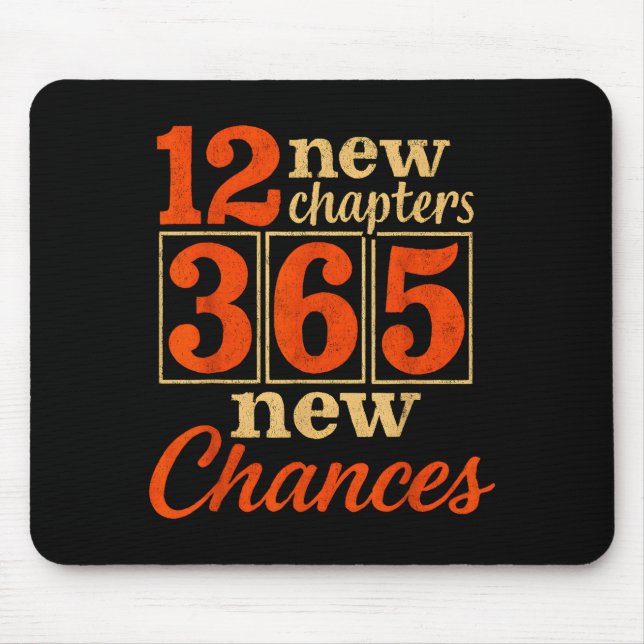Mousepad 12 New Chapters 365 Chances Motivational  (Frente)