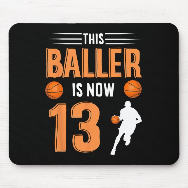 Mousepad 13 Birthday Bysketbyll - Este Byller Tem Agora 13  (Frente)