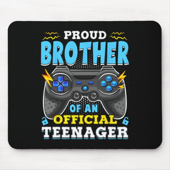 Mousepad 13 Birthday, Irmão Orgulhoso, Adolescente Vide (Frente)