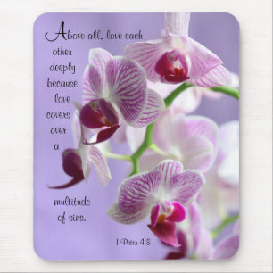 Mousepad 1 Peter 4:8 Placa de Mouse Orquídeas