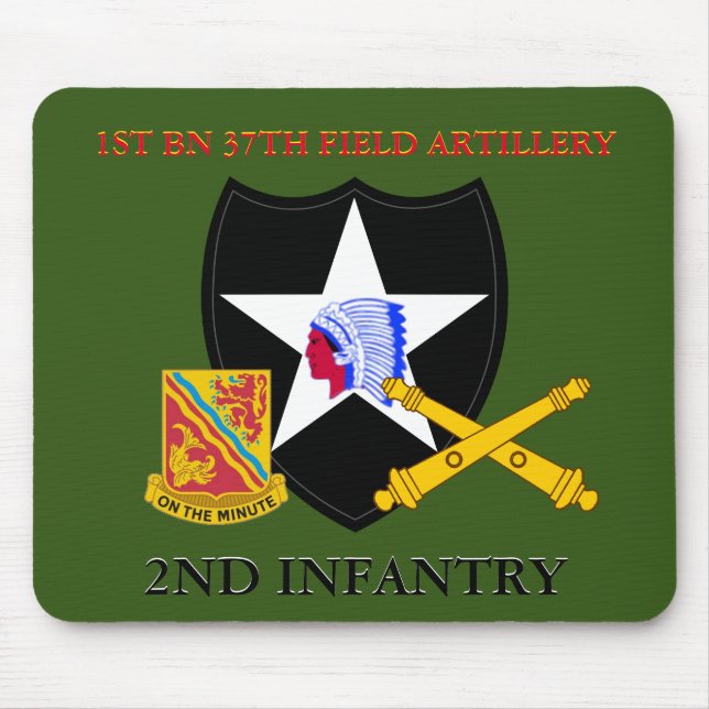 MOUSEPAD 1ST BATTALION 37TH FIELD ARTILLERY 2ND INFANTRY  (Frente)