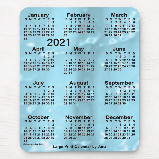 Mousepad 2021 Blue Water Large Print Calendar by Janz (Frente)