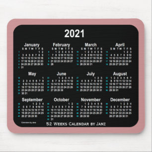 Mousepad 2021 Rosey Brown Neon 52 Semanas Calendário de Ja