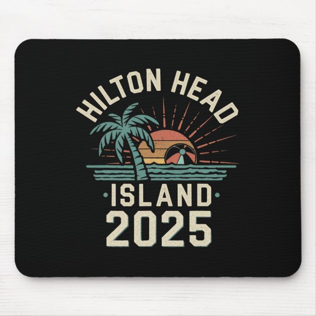 Mousepad 2025 Hilton Head Island Férias Familiares Amigos T (Frente)