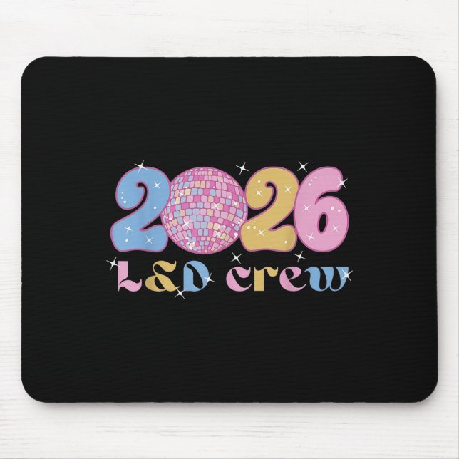 Mousepad 2026 L&amp;d Crew New Years Eve Labor And Delivery (Frente)