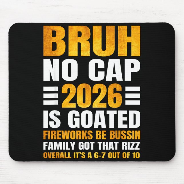 Mousepad 2026 New Year's Bruh No Cap Countdown Bussin Funny (Frente)