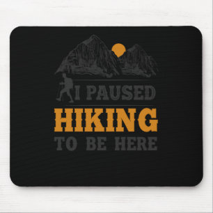 Mousepad 20.Caminho Eu Parei De Ir Caminhando Para Estar Aq