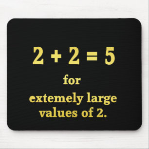 Mousepad 2 + 2 = 5 Piada Matemática Divertida