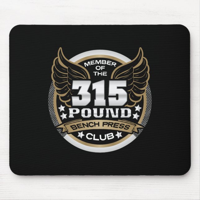 Mousepad 315 Pound Bench Press Club For Powerlifter Weightl (Frente)