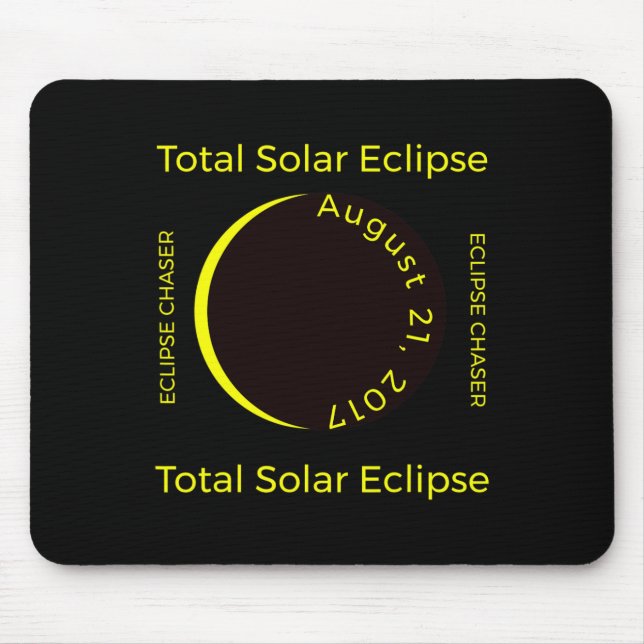 Mousepad #34;eclipse Chaser#34; Total do Eclipse Solar Ago  (Frente)