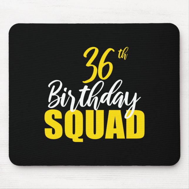 Mousepad 36th Happy Birthday Squad Party Bday Family Group  (Frente)