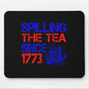Mousepad 4º Espelhamento Do Chá Desde 1773 Quarto De Julho