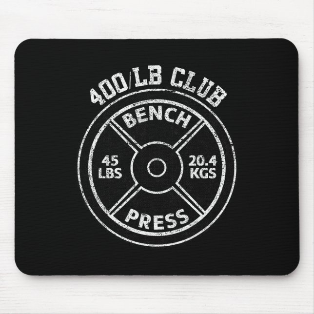 Mousepad 400 Lbs Pound Bench Press Club Gym Weightlifting P (Frente)