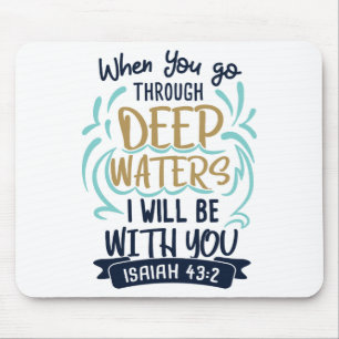 Mousepad 43:2 de Isaiah EM QUE VOCÊ ATRAVESSA ÁGUAS
