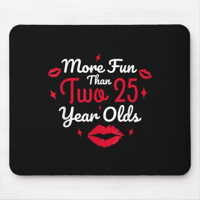 Mousepad 50º aniversário Mais divertido que dois anos de id (Frente)