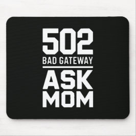 Mousepad 502 Gateway Ruim Peça de Decoração para Programado