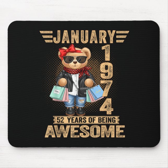 Mousepad 52 Year Old January 1974 Teddy Bear 52nd Birthday  (Frente)