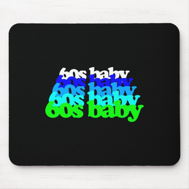 Mousepad 60s Baby 1960s Birthday Born Sixties Boomers Gen X (Frente)