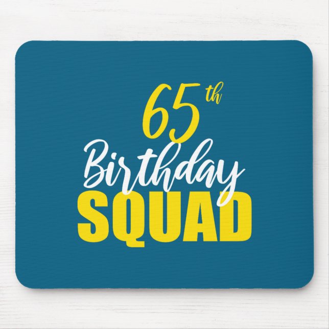 Mousepad 65th Happy Birthday Squad Party Bday Family Group  (Frente)