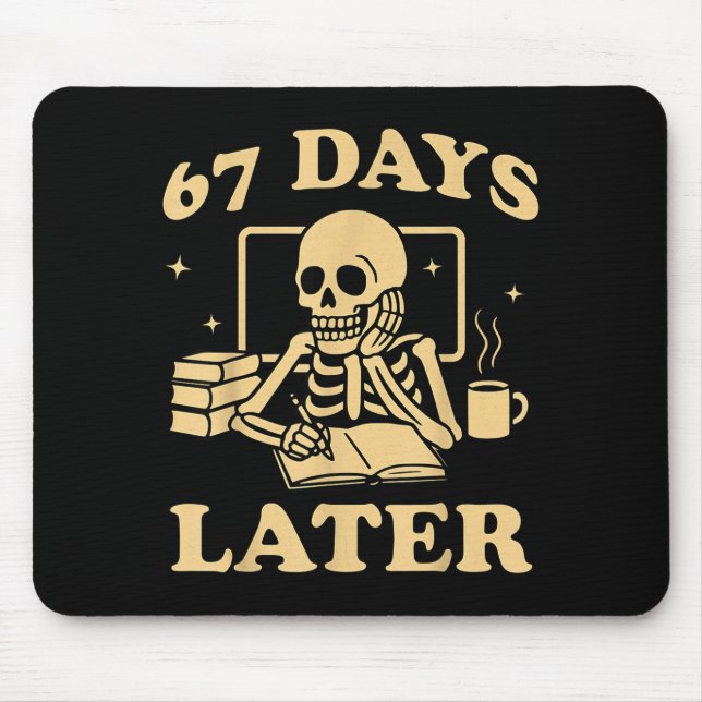 Mousepad 67º Dia De Aula Professor Esqueleto Engraçado 6 7  (Frente)