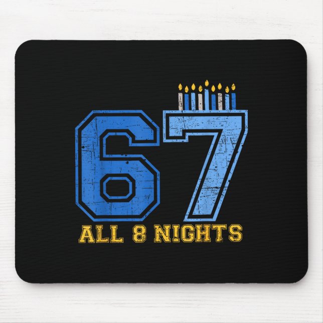 Mousepad 67 All 8 Nights Hanukkah Jewish Chanukah Six Seven (Frente)