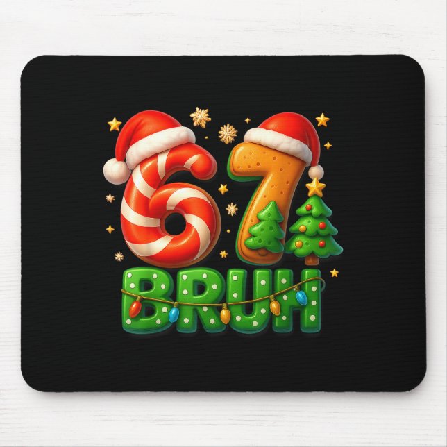 Mousepad 67 Bruh Christmas Candy Cane Gingerbread Design Xm (Frente)