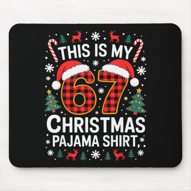 Mousepad 67 Camisa de Pijama de Natal Divertida Seis Sete M (Frente)