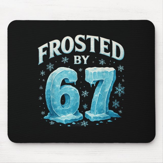 Mousepad 67 Christmas Ice Frost Cold 6 7 Internet Meme Xmas (Frente)