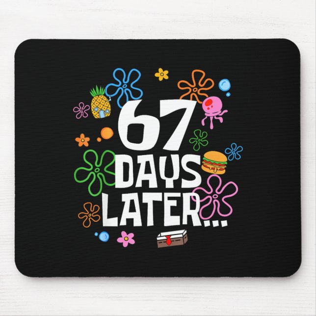 Mousepad 67 Days Later Funny Six Seven 6 7 Meme Teacher Tee (Frente)