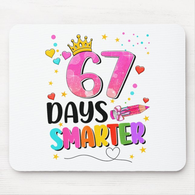 Mousepad 67 Days Smarter Six Seven Bow Kids Teachers Six Se (Frente)