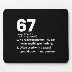 Mousepad 67 Definição Engraçado Seis Sete Meme 6 7