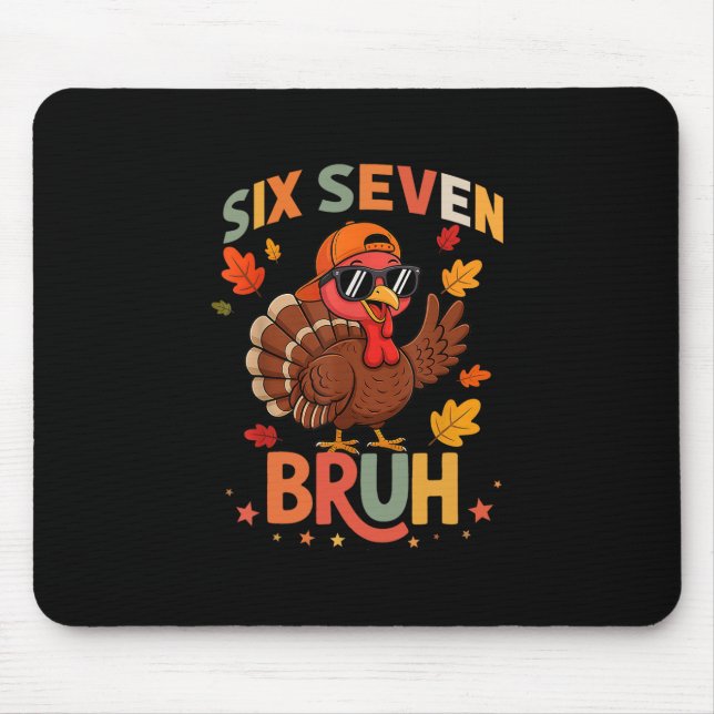 Mousepad 67 Dia de Ação de Graças Engraçado Six Seven Meme  (Frente)