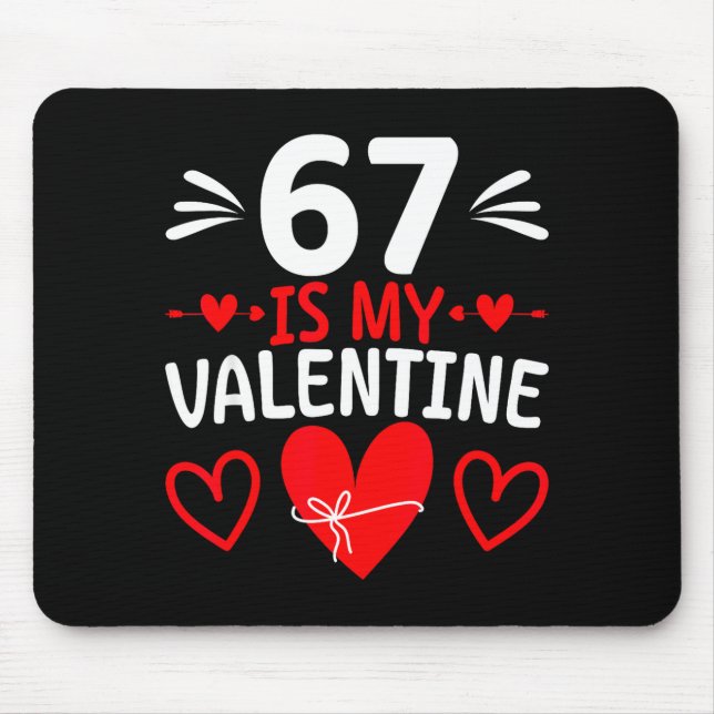 Mousepad 67 é meu namorado engraçado seis sete meme coração (Frente)