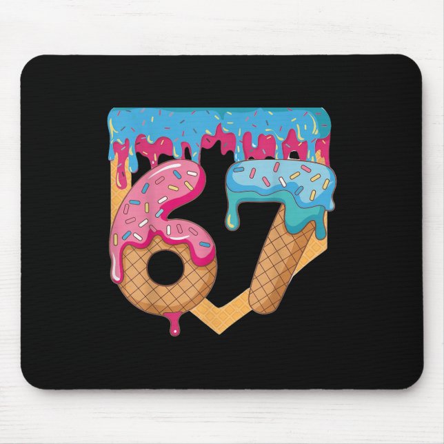 Mousepad 67 Ice Cream Drip Meme Six Seven Gen Alpha Slang _ (Frente)