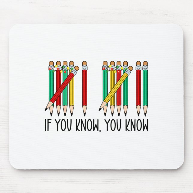 Mousepad 67 If You Know You Know Tally Marks Pencils Six Se (Frente)
