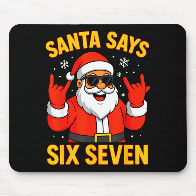 Mousepad 67 Meme Funny 6-7 Christmas 2025 6 7 Santa Says Si (Frente)