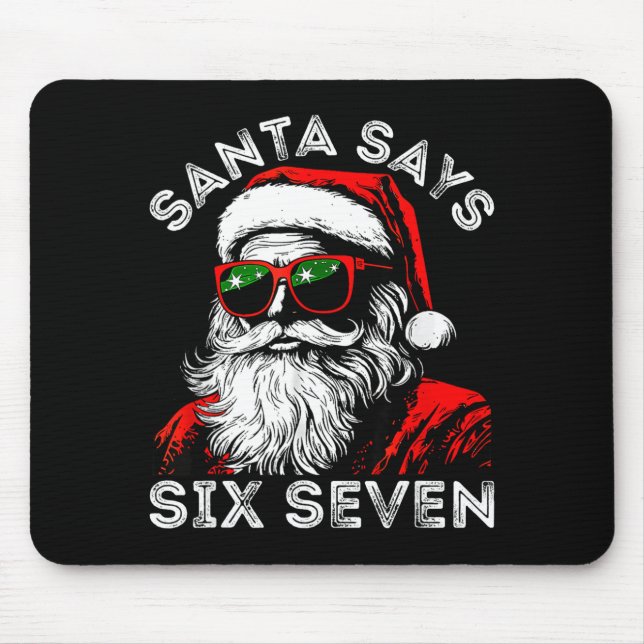 Mousepad 67 Meme Funny Six Seven Christmas 6-7 Meme Santa 6 (Frente)