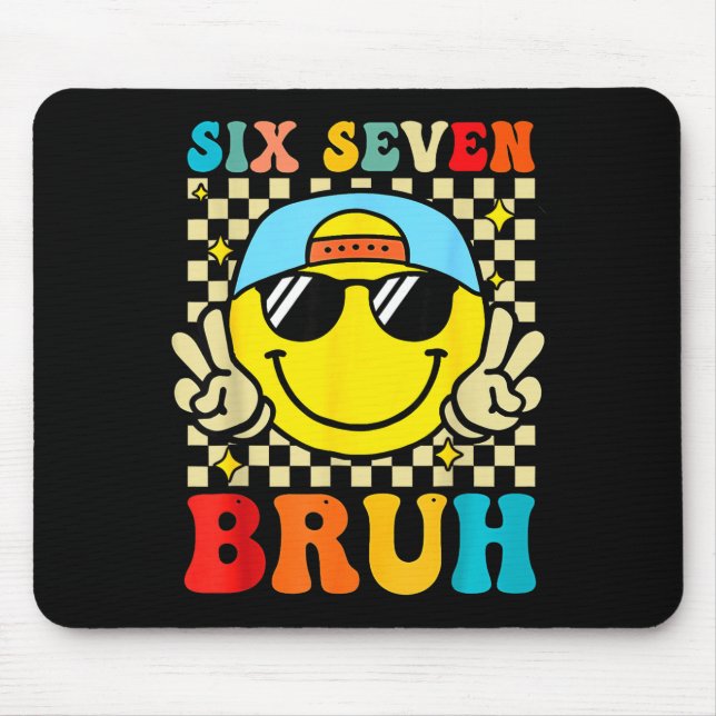Mousepad 67 Meme Gen Alpha Slang 6 7 Six Seven Bruh Funny B (Frente)