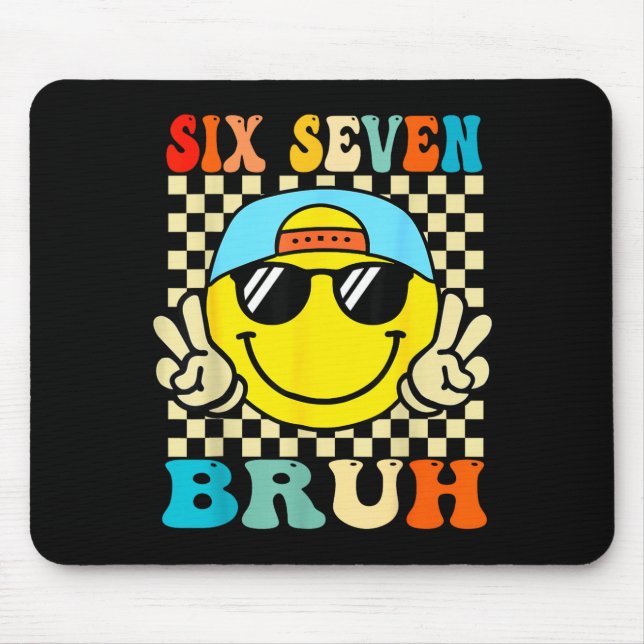 Mousepad 67 Meme Gen Alpha Slang 6 7 Six Seven Bruh Funny B (Frente)