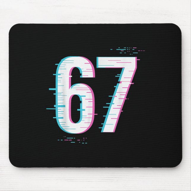 Mousepad 67 Meme Glitch-core 67 Digital Signal Still Loadin (Frente)