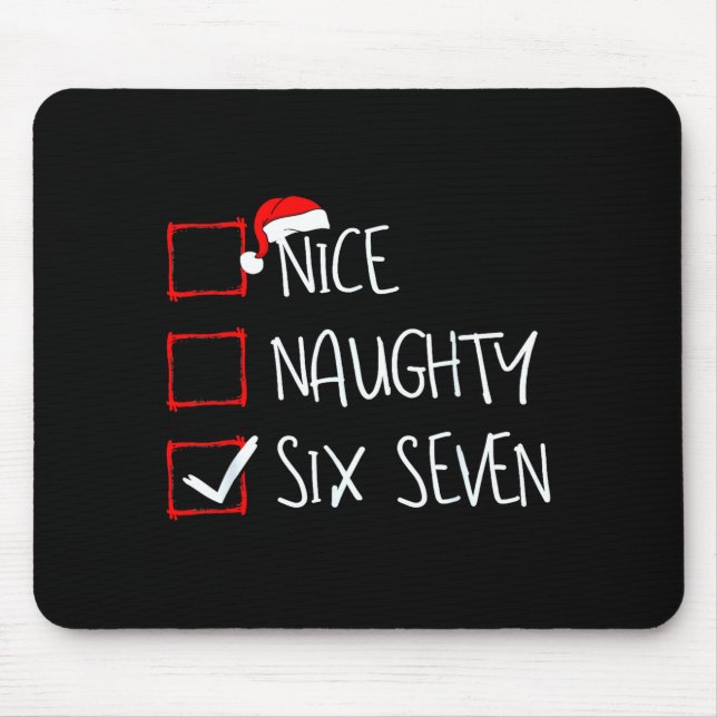 Mousepad 67 Meme Nice Naughty Six Seven Gen Alpha Funny Chr (Frente)