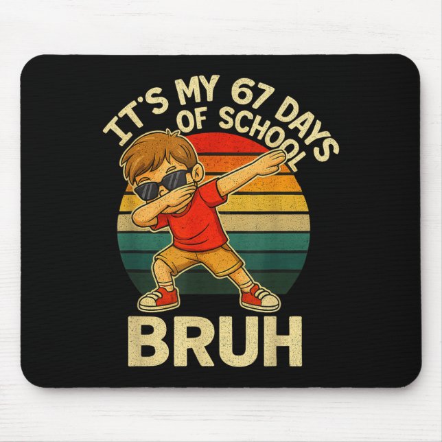 Mousepad 67 Meme Numbers Dabbing It's My 67 Days Of School  (Frente)