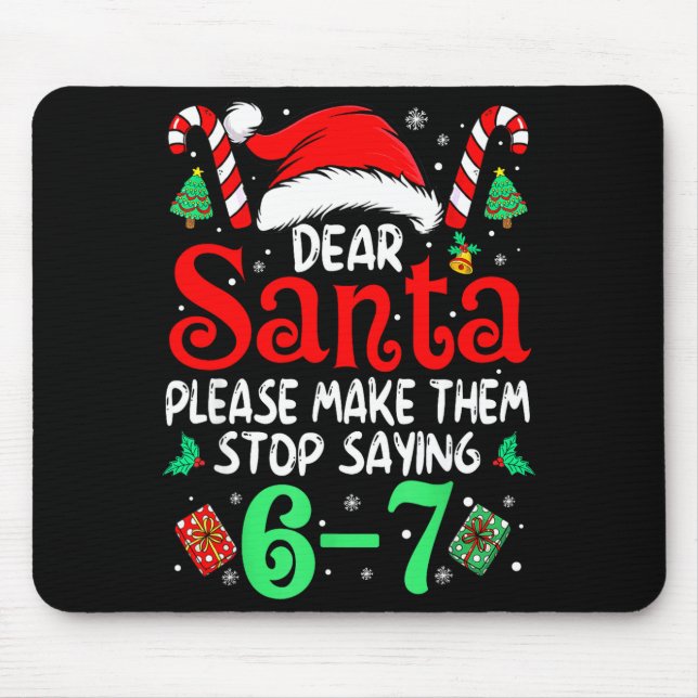 Mousepad 67 Meme Querido Papai Noel 6 7 Natal Divertido Sei (Frente)