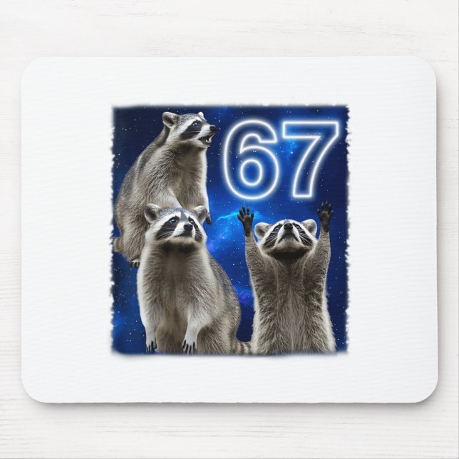 Mousepad 67 Meme Raccoon Howling At The Moon Parody Six Sev (Frente)