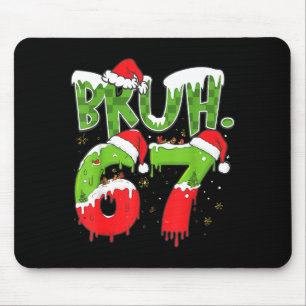 Mousepad 67 Meme Seis Sete Bruh Número Divertido Natal 